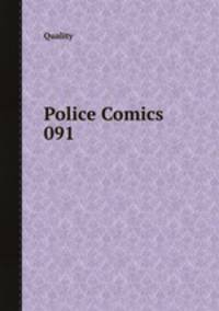 Police Comics 091