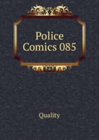 Police Comics 085