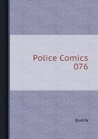 Police Comics 076