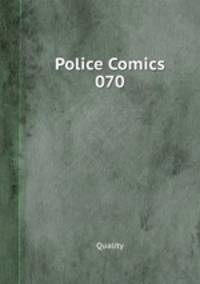 Police Comics 070