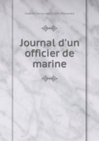 Journal d`un officier de marine