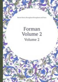 Forman. Volume 2