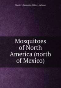 Mosquitoes of North America (north of Mexico)