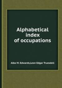 Alphabetical index of occupations