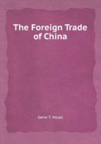 The Foreign Trade of China