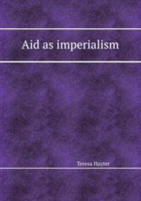 Aid as imperialism