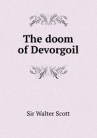 The doom of Devorgoil