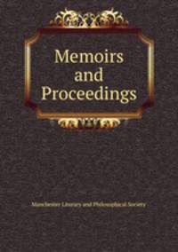 Memoirs and Proceedings