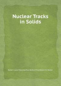 Nuclear Tracks in Solids
