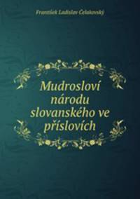 Mudroslov nrodu slovanskho ve pslovch