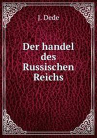 Der handel des Russischen Reichs