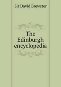 The Edinburgh encyclopedia
