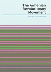 The Armenian Revolutionary Movement