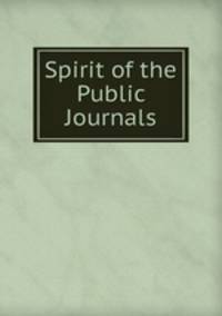 Spirit of the Public Journals