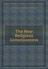 The New Religious Consciousness