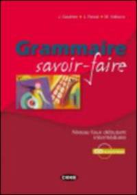 Grammaire savoir-faire + CD-ROM
