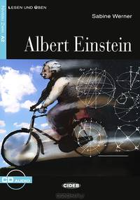 Lesen und Uben A2. Albert Einstein + CD