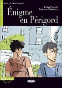 Lire et s'entrainer A1. Enigme en Perigord + CD