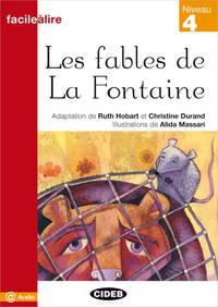 Facile a lire 4. Les fables de La Fontaine