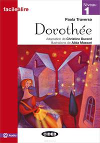 Facile a lire 1. Dorothee