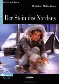 Lesen und Uben A2. Der Stein des Nordens + CD