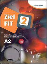 Ziel FIT 2. Buch mit integrierter AudioCD Lehrerhandbuch