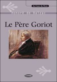Le Pere Goriot + CD
