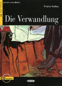 Lesen und Uben B1. Die Verwandlung + CD