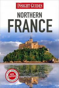 Insight Guides: Northern France