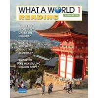 What a World. Reading 1: Amazing Stories from Around the Globe