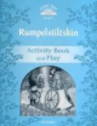 Classic tales 1. Rumplestiltskin. Activity Book and Play