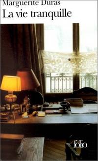 Vie Tranquille (La)