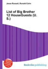 List of Big Brother 12 HouseGuests (U.S.)