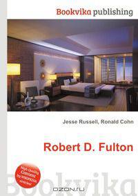 Robert D. Fulton