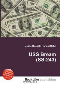 USS Bream (SS-243)
