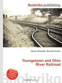 Youngstown and Ohio River Railroad