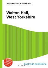 Walton Hall, West Yorkshire