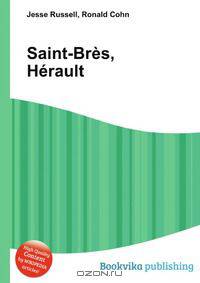 Saint-Bres, Herault