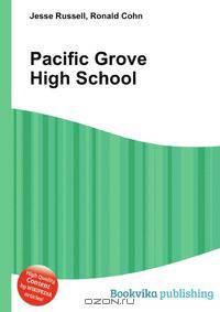 Pacific Grove High School