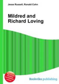 Mildred and Richard Loving