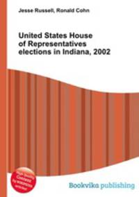 United States House of Representatives elections in Indiana, 2002