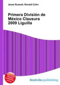 Primera Division de Mexico Clausura 2009 Liguilla
