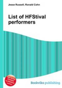 List of HFStival performers