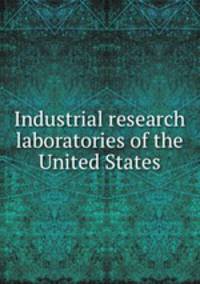Industrial research laboratories of the United States