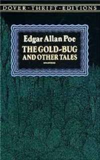 The Gold-Bug and Other Tales