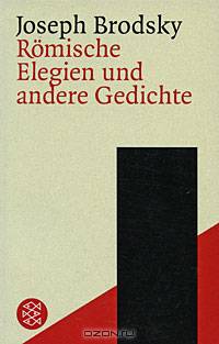 Romische Elegien und andere Gedichte
