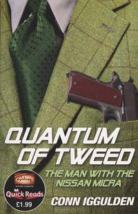 Quantum of Tweed: Man with Nissan Micra (Quick Reads 2012)