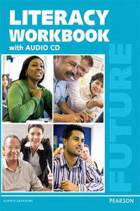 Future: English for Results - Literacy Workbook (+ Audio CD)