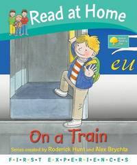 Read at Home: First Experiences. On the Train