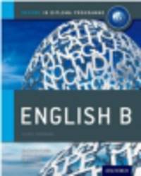 Oxford IB Diploma Programme. IB English B